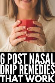 Natural Home Treatments 6 Post Nasal Drip Remedies That Work Post Nasal Drip Remedy Sore Throat Remedies Dry Throat Remedy