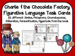 This Great Set Takes 32 Different Figurative Language Statements From Charlie And The Chocolate F Figurative Language Task Cards Figurative Language Task Cards