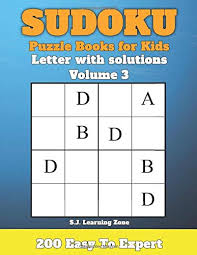 Try the squiggly puzzles for a slightly different feel. Sudoku Puzzle Books For Kids 200 4x4 Sudoku Letter Puzzles Very Easy To Expert With Solutions For Beginners Large Print Volume 3 S J Learning Zone 9798677888298 Amazon Com Books