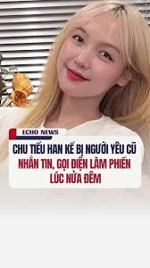 Lemon Người Yêu Chu Tiểu Han Là Ai