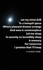 Sleep Incredibly Deep Moonlight Poetry Goodnight Sweetdreams Let It Be I Promise Memories