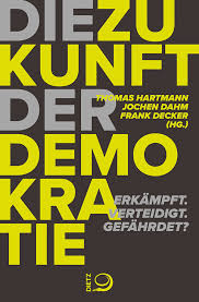 The wild bunch (1969) albert dekker as harrigan Die Zukunft Der Demokratie Thomas Hartmann Jochen Dahm Frank Decker 978 3 8012 0557 7 Verlag J H W Dietz Nachf Bonn