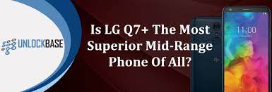 Improved repair imei, direct unlock operations. Is Lg Q7 Q610ma The Most Superior Mid Range Phone Of All Unlockbase