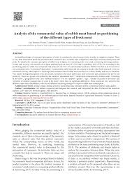 I'm substituting rabbit for the chicken in this recipe. Pdf Analysis Of The Commercial Value Of Rabbit Meat Based On Positioning Of The Different Types Of Fresh Meat