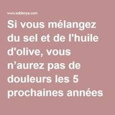 Si Vous Melangez Du Sel Et De L Huile D Olive Vous N Aurez Pas De Douleurs Les 5 Prochaines Annees Home Remedies For Earache Home Remedies Health