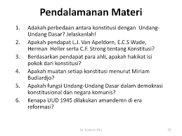 Pengertian dan perbedaan konstitusi dengan uud menurut para ahli | konstitusi berasal dari kata constituer (bahasa prancis), constitution (bahasa inggris), dan constitutie (bahasa belanda) yang artinya membentuk, menyusun, atau menyatakan. Pert 5 Dr Syahrial Syarbaini Ma Ppt Download