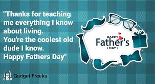 Everyone make feel awesome to their father by giving beautiful fathers' day gifts, sending lovely happy fathers day message and father's day quotes at their mobile. Happy Father S Day 2020 Wishes From Daughter Son Wife To Share With Dad On 21st June Gadget Freeks