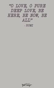 300 Best Love Quotes By Rumi Will Inspire You To Find Clarity In Your Life Relationships Best Love Quotes Friendship Day Quotes Rumi Quotes