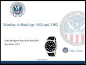 Watches in Heading 9101 and 9102 | U.S. Customs and Border Protection