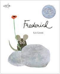 Do you love reading leo lionni books? Frederick By Leo Lionni 9780399555527 Penguinrandomhouse Com Books