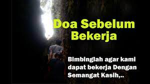 Maybe you would like to learn more about one of these? Doa Sebelum Bekerja Youtube