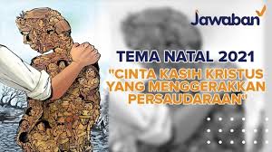 Liturgi ragam bahasa daerah di indonesia. Pgi Dan Kwi Umumkan Tema Natal 2021 Berikut Kutipan Ayat Dan Maknanya