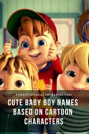 21 Cute Baby Boy Names Based On Cartoon Characters Baby Boy Names Cute Boy Names Cute Baby Boy Names This list contains information about the best kids cartoons, ranked by your votes. 21 cute baby boy names based on cartoon