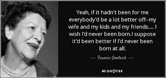 QUOTES BY FRANCES GOODRICH