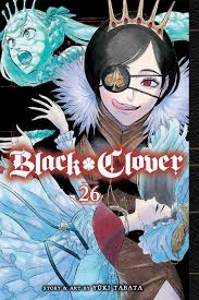 Black clover / black clover. Black Clover Vol 26 26 Tabata Yuki 9781974723379 Amazon Com Books