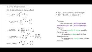 Transformarea fractiilor ordinare in fractii zecimale. Cl A V A Fractii Zecimale Ex 20 Transformarea Fr Zecimale Periodice Simple In Fr Ordinare Youtube