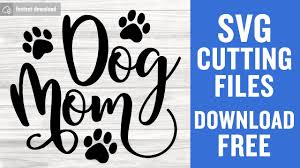 It should be everything you need for your next project. Dog Mom Svg Free Cutting Files For Silhouette Cameo Free Download Youtube