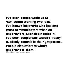 Her Incredible Mindset On Instagram People Give Effort To What S Important To Them Working Two Jobs The Incredibles Effort