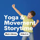 Yoga & Movement Storytime, ages 2-6 event image