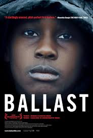 Movie Ballast Reviews and Discussion
