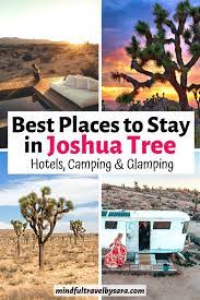 Where To Stay In Joshua Tree National Park Hotels Camping Glamping Joshua Tree National Park National Parks America National Parks