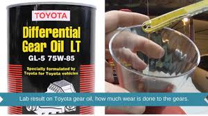 Need mpg information on the 2021 toyota tundra? Toyota Gear Oil Review And Lab Result Toyota Differential Gear Oil Is It Good Or Bad Gear Oil Youtube