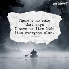 There Is No Rule That Says Words Quotes Life Quotes Wisdom Quotes