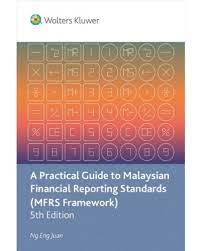 Malaysian private entities reporting standard (mpers) | the kamarul graduated in accounting from international islamic university, malaysia, and is a chartered accountant of the malaysian institute of accountants (mia). A Practical Guide To Malaysian Financial Reporting Standards Mfrs Framework 5th Edition Financial Reporting Ifrs Gaap Accounting