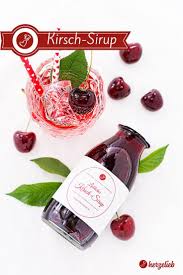 Kirsch Sirup Rezept Erfrischende Getranke Grundlage Herzelieb Rezept Sirup Rezepte Sauerkirschen Rezepte Kirschen Rezepte