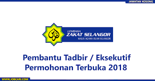 289 871 tykkäystä · 3 907 puhuu tästä. Jawatan Kosong Di Lembaga Zakat Selangor Lzs Pembantu Tadbir Eksekutif Terbuka Jobcari Com Jawatan Kosong Terkini