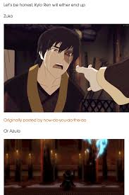 Let S Be Honest Kylo Ren Will Either End Up To Be Zuko Or Azula Http Udunie Tumblr Com Post 136520355463 Zuko Avatar The Last Airbender The Last Airbender
