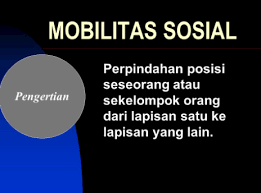 Edwardransford adalah perpindahan ke atas atau ke bawah dalam lingkungan sosial secara hirarki. Pengertian Mobilitas Sosial 5 Jenis Dan Karakteristiknya Terlengkap Id Pengertian