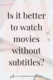 How To Stop Using Subtitles While Watching Tv Shows And Movies English Words Learn English Words Learn English