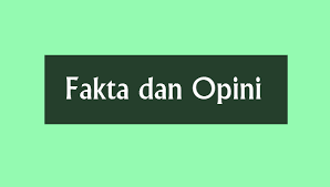 Nah, dalam artikel ini kita akan membahas tentang apa itu fakta opini beserta pengertian fakta. Pengertian Fakta Dan Opini Beserta Ciri Ciri Contoh Kalimat Kelas Umum