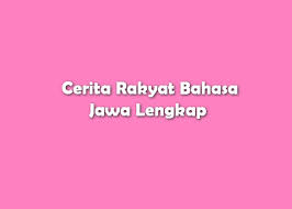 We did not find results for: 9 Cerita Rakyat Bahasa Jawa Lengkap Kecewaku