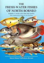 Freshwater fish of southeast asia. Fresh Water Fishes Of North Borneo Robert F Inger Chin Phui Kong 9789838120708 Amazon Com Books