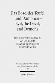 Beim ärgsten regen drausen rumlaufen, fußball spielen & dann komplett durchnässt nach hause. Das Bose Der Teufel Und Damonen Evil The Devil And Demons 978 3 16 152672 5 Mohr Siebeck