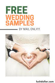 Free Wedding Samples By Mail Only Huge List Lushdollar Com In 2020 Free Wedding Samples Free Wedding Catalogs Free Wedding Invitation Samples