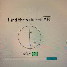 If you're new to this, it may seem overwhelming. Find The Value Of Ab Brainly Com