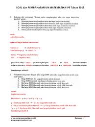 Maybe you would like to learn more about one of these? Soal Dan Pembahasan Un Matematika Sma Ips Tahun 2013