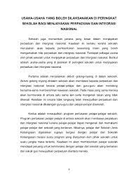 Dengan adanya sistem pendidikan yang terbuka kepada setiap kaum dan penggunaan. Usaha Dan Strategi Yang Diambil Oleh Kerajaan Bagi Memantapkan Usaha