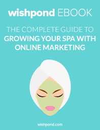 Free Ebook The Complete Guide To Growing Your Spa Or Salon With Online Marketing Online Marketing Ebook Marketing Marketing