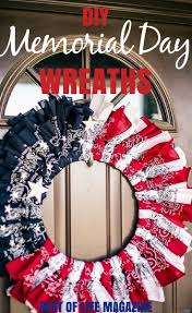 Diy Memorial Day Wreaths Memorialday Wreath Diy Ideas Inspiration Patriotic Spring May Holi Memorial Day Decorations Memorial Day Wreaths Festival Diy