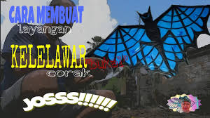 Gambar dekoratif terdiri atas 2 bentuk. Cara Membuat Layangan Kelelawar Bukal Corak Youtube