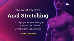 Anal Stretching - The most effective guides and exercises - By Fistfy.com