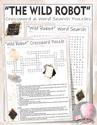 The Wild Robot Activities Peter Brown Crossword And Word Search The Wild Robot Robot Activity Early Elementary Resources