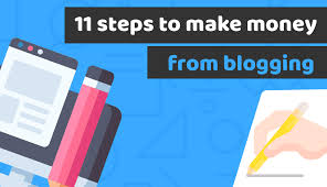 Can everyone make money on the side? 11 Steps How To Make Money From Blogging For Beginners