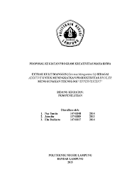 Contoh penutup proposal usaha kesimpulan. Doc Contoh Proposal Pkm P Nur Suwito Academia Edu