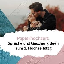 Schöne glückwünsche zum hochzeitstag sind praktisch ein muss, damit der ehefrieden auch dauerhaft gewahrt bleibt. Papierhochzeit Spruche Und Gluckwunsche Zum Erster Hochzeitstag