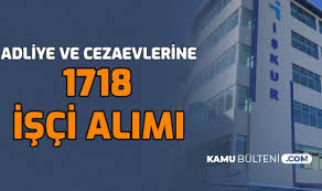 Adalet bakanlığı ve cte'ye 13 bin 202 personel alımı müjdesi geldi. Adliye Ve Cezaevlerine 1718 Isci Alimi Yapilacak Adalet Bakanligi Cte